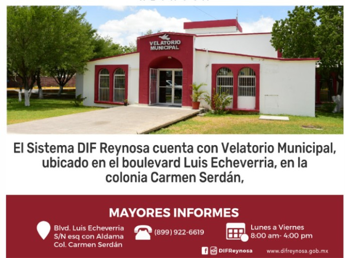 DIF  Reynosa cuenta con Velatorio Municipal 