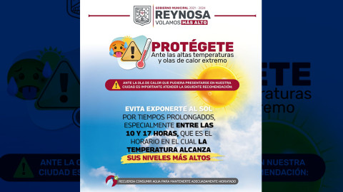 Anuncia PCyB Municipal nueva onda cálida para Reynosa