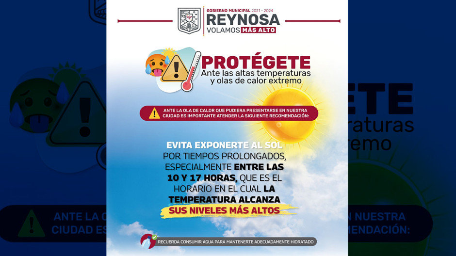 Anuncia PCyB Municipal nueva onda cálida para Reynosa