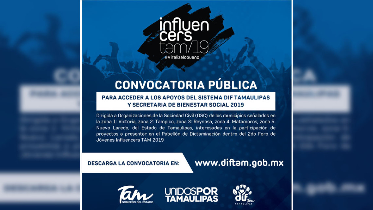  Gobierno del Estado y DIF Tamaulipas premiará a los mejores proyectos de las organizaciones civiles en la convocatoria “Influencers 2019”