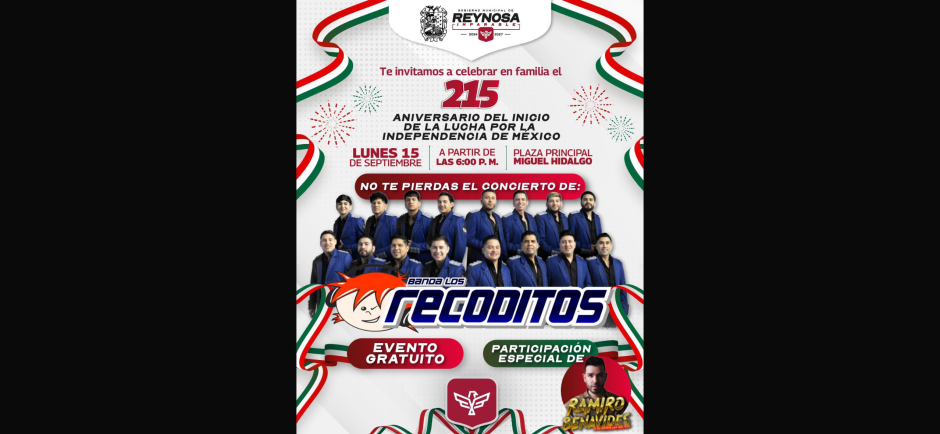 Invita Alcalde de Reynosa a la celebración del 215 Aniversario del Inicio de la Lucha por la Independencia