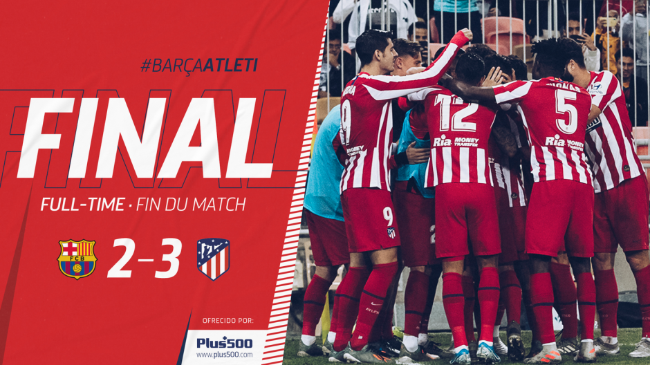 Atlético de Madrid remonta al Barcelona y lo elimina de la Super Copa de España