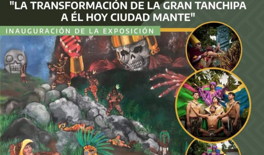 Invitan a exposición ‘La transformación de la gran Tanchipa a él hoy Ciudad Mante’
