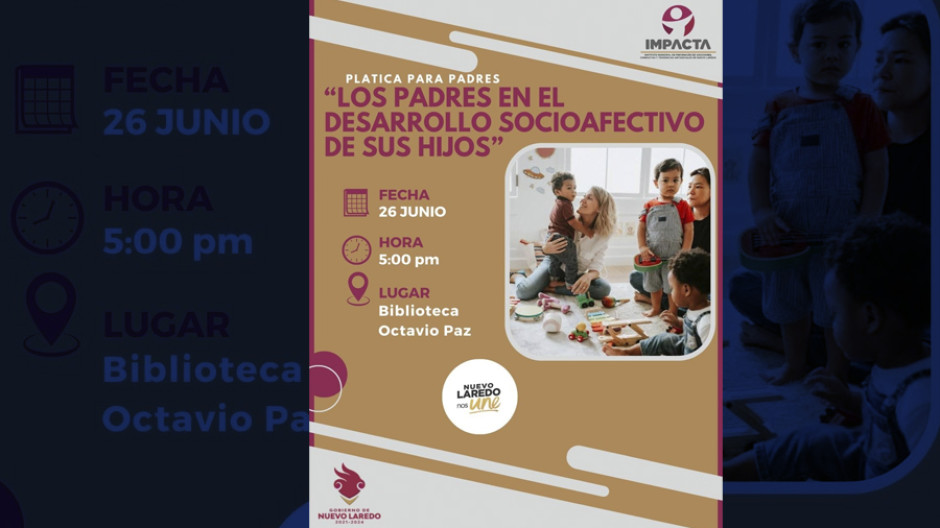 Invita IMPACTA a taller “Los padres en el Desarrollo Socioafectivo de sus Hijos”
