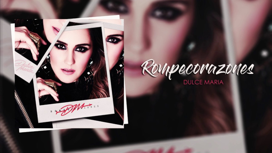 Dulce María estrena video de "Rompecorazones"