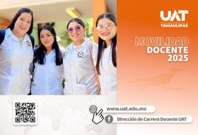 Abre la UAT convocatoria de movilidad para sus docentes