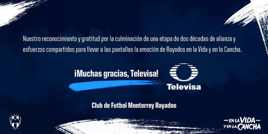 Rayados de Monterrey dan por terminada su relación con Televisa