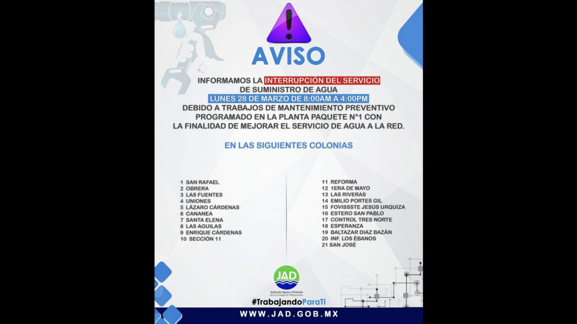 21 colonias de Matamoros no tendrán agua el lunes 28 de marzo por mantenimiento en planta 1: JAD