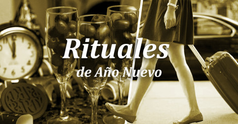 Rituales populares para recibir el Año Nuevo