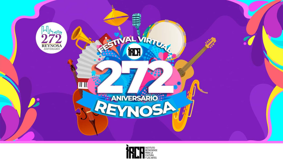 Invita Gobierno Municipal a festividades virtuales de la Fundación de Reynosa 