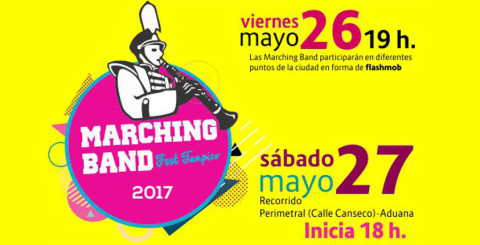 Se llevara a cabo en Tampico el "Marching Band Fest 2017" 