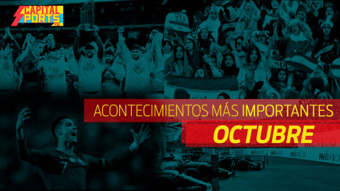 Recuento de lo más importante en el deporte en el mes de octubre