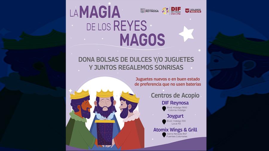 Llama DIF Reynosa a participar en la Magia de los Reyes Magos