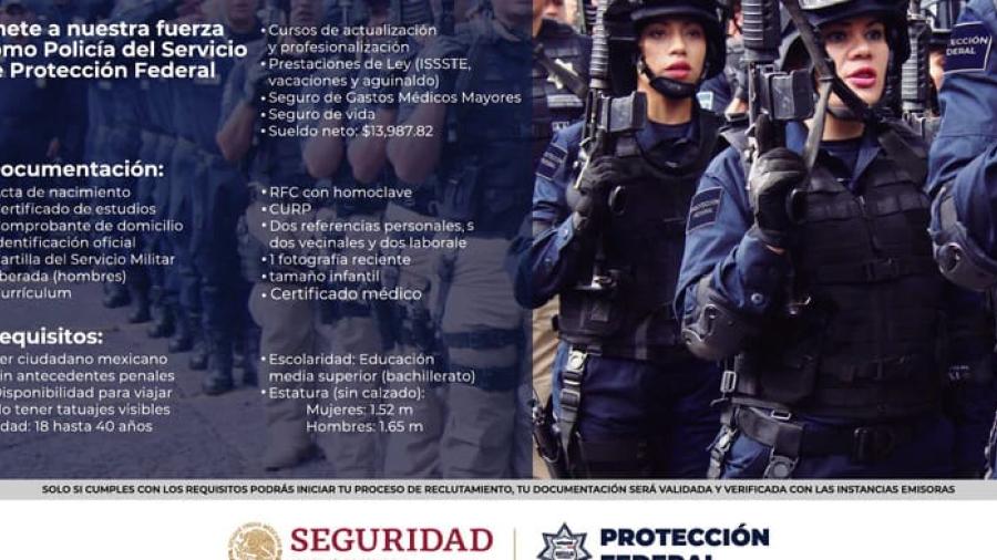 Convocan a ingresar a Policía de Protección Federal 