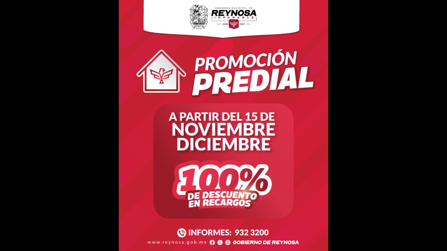 Gobierno de Reynosa anuncia descuentos en el pago del Impuesto Predial