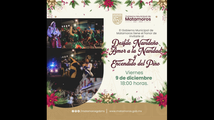 Invita Gobierno de Matamoros a encendido de pino y desfile navideño “Amor a la Navidad”