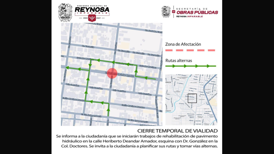 Aviso de cierre temporal de vialidad, H. Deandar Amador y Doctor González