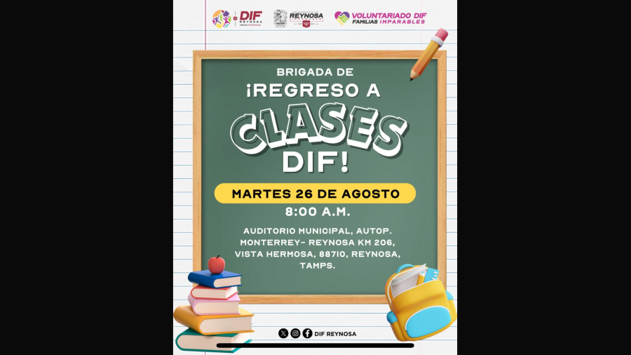 Invita DIF-Reynosa y Voluntariado a Brigada de Regreso a Clases con entrega gratuita de útiles escolares y servicios