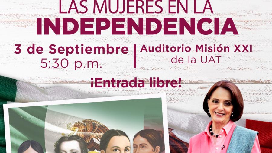INMUJER Nuevo Laredo invita a conocer la historia de mujeres en la independencia