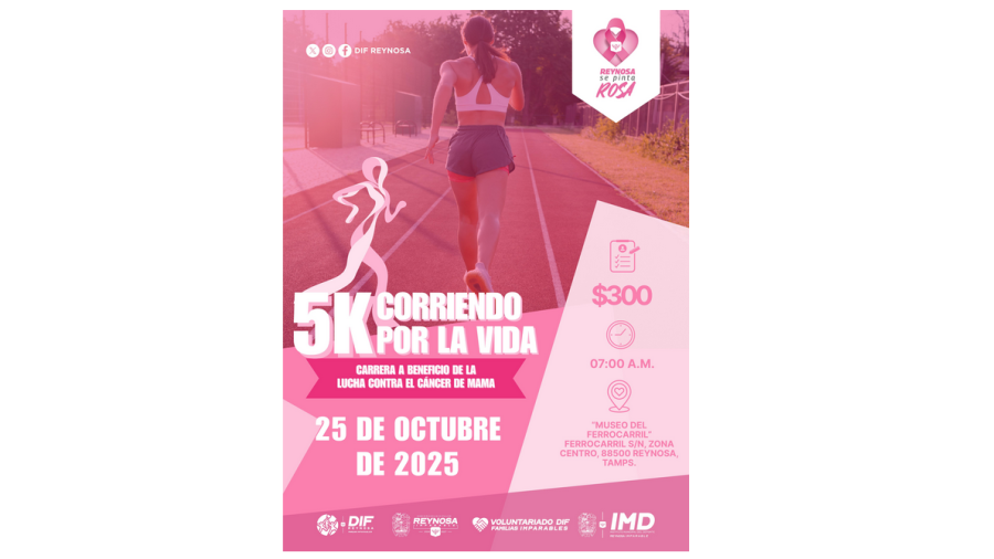 Reynosa se pinta de rosa con la Carrera 5K “Corriendo por la Vida”: Invita DIF Municipal a participar