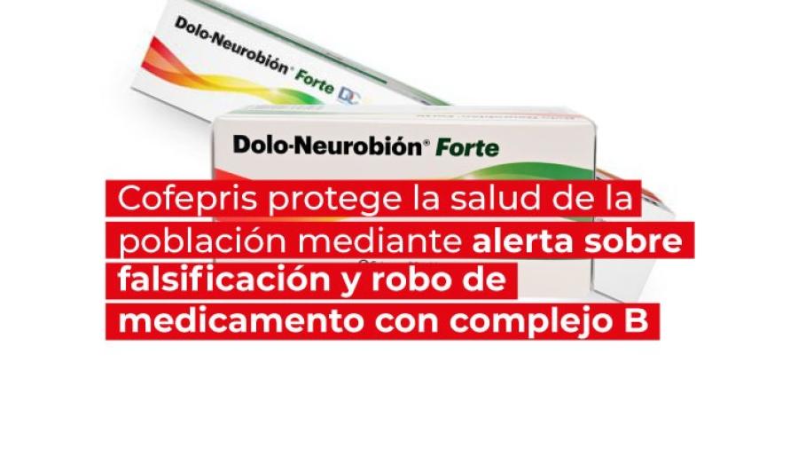 ¡Cuidado! Alertan sobre falsificación y robo de medicamento con complejo B