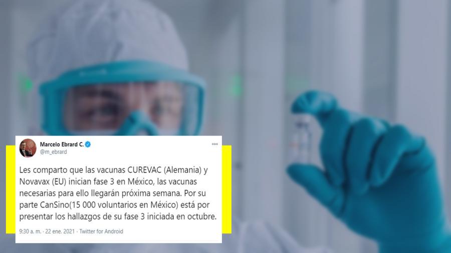 Anuncia Marcelo Ebrard inicio de la Fase 3 en México de las vacunas CureVac y Novavax