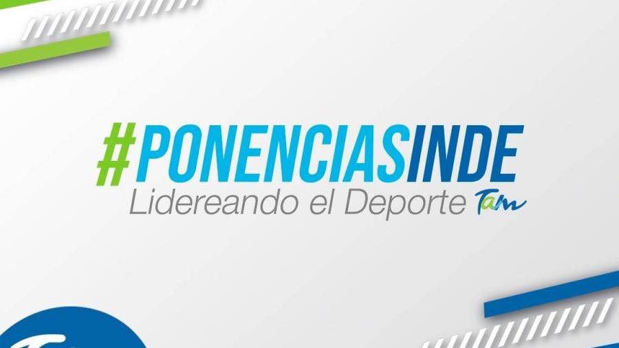 INDE Tamaulipas tendrá ponencias en línea para contribuir a la educación deportiva de manera