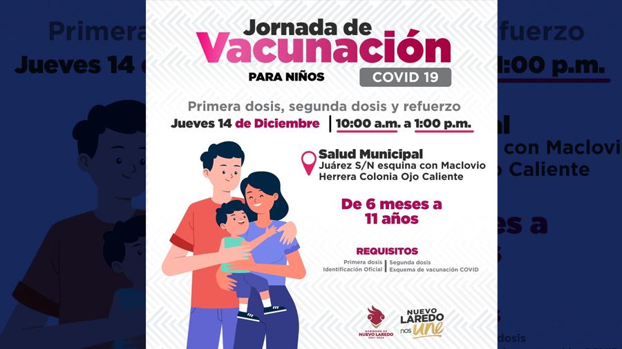 Invita gobierno de Nuevo Laredo a jornada de vacunación contra el Covid-19 para niños