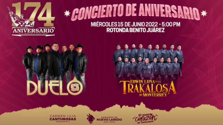 Festejará gobierno de Nuevo Laredo 174 aniversario con concierto de Duelo y La Trakalosa de Monterrey 