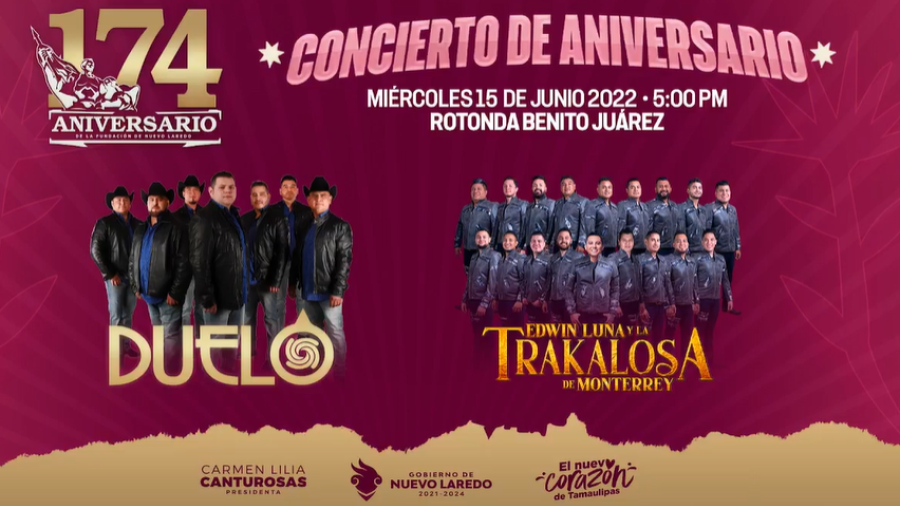 Festejar&aacute; gobierno de Nuevo Laredo 174 aniversario con concierto de Duelo y La Trakalosa de Monterrey 