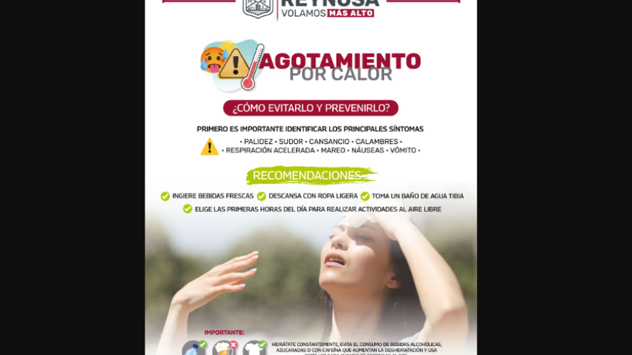 Recomienda Gobierno de Reynosa prevenir agotamiento y deshidratación 