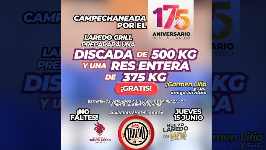 Anuncian gran discada y mega carne asada en festejos por el 175 aniversario de la fundaci&oacute;n de Nvo. Laredo