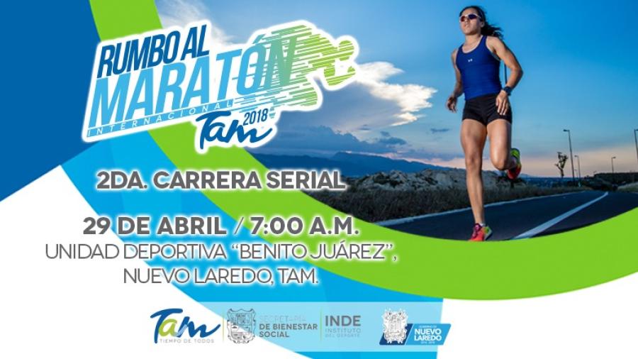 Nuevo Laredo recibe la segunda carrera serial rumbo al “Maratón Tam”