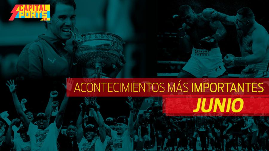 Recuento de los más importante en el deporte en el mes de junio