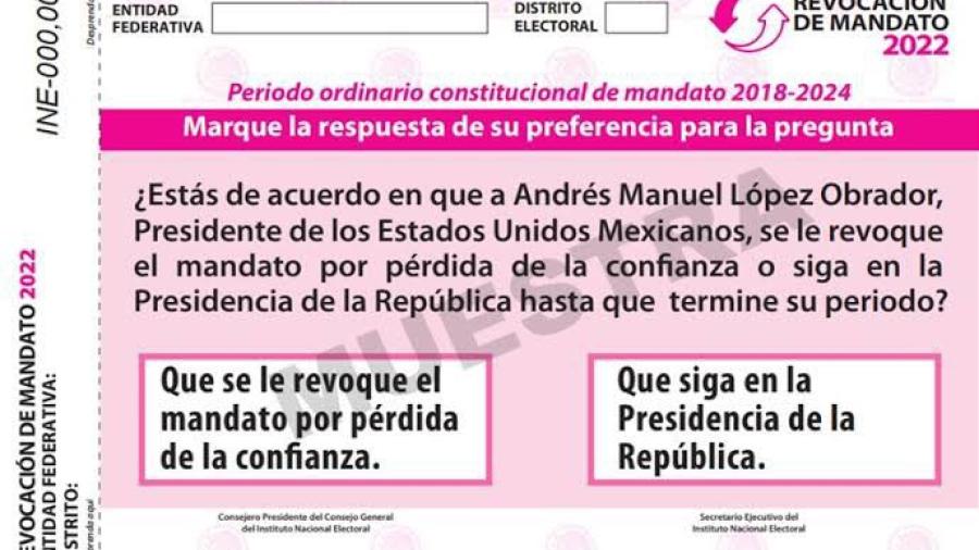 INE aprueba boleta para revocación de mandato