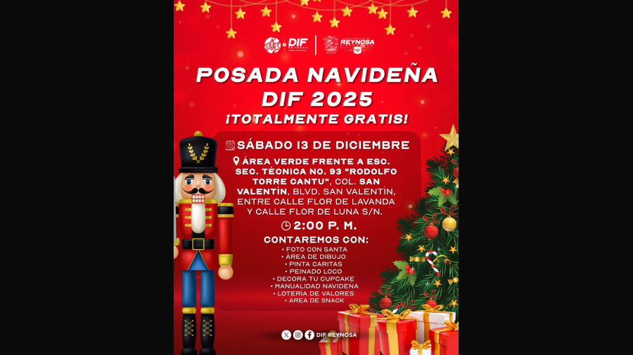 Hoy sábado Posada Navideña 2025 DIF-Reynosa en la colonia San Valentín*