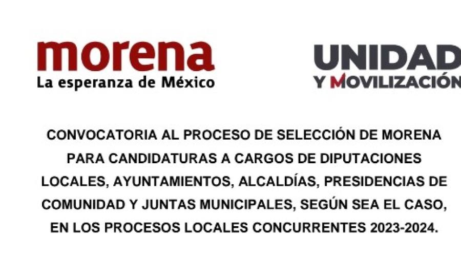 Morena emite convocatoria para diputaciones locales y alcaldías en Tamaulipas