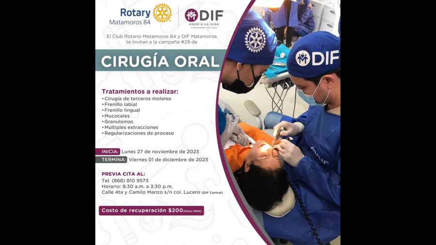 Invita DIF Matamoros y Club Rotario Matamoros 84 a la Campaña de Cirugía Oral No.29