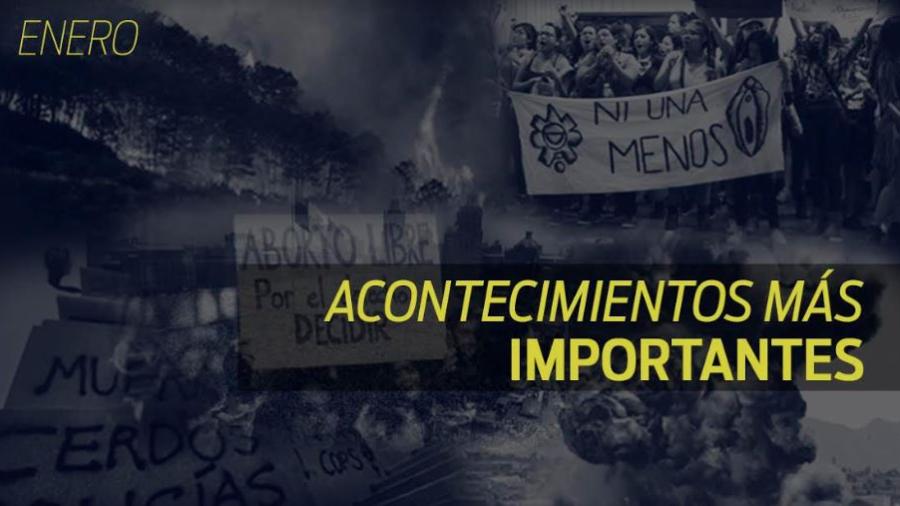 Conoce el recuento de las noticias más importantes del mes de enero