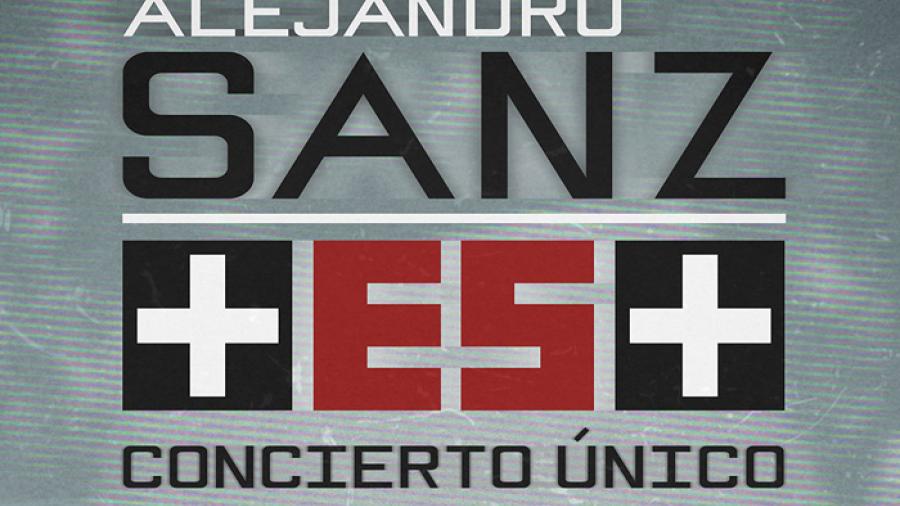 Alejandro Sanz estrena CD + DVD de “Más es Más El Concierto”