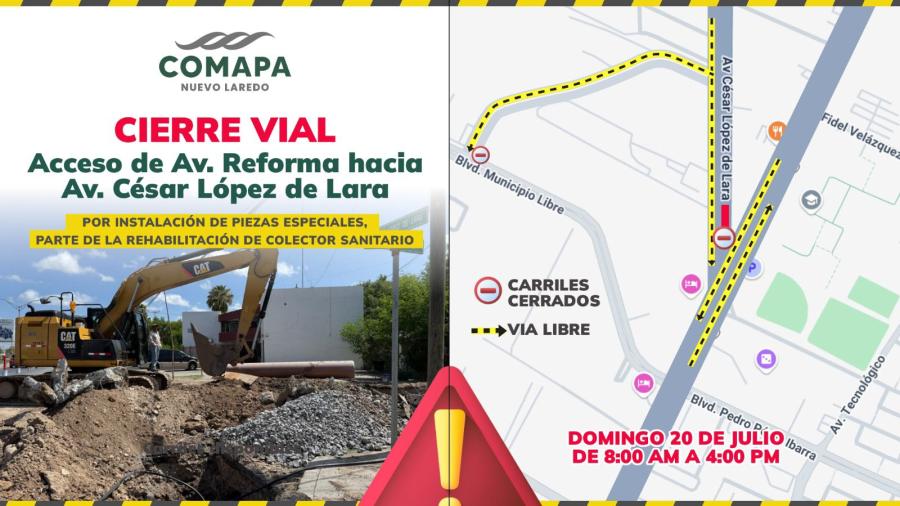 Por trabajos de rehabilitación de colector, COMAPA cerrará acceso hacia la avenida César López de Lara