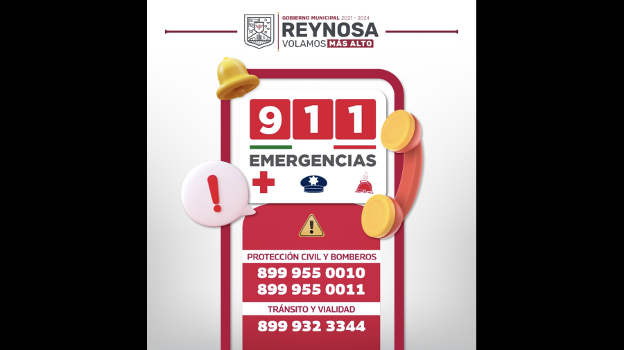 Pone Gobierno de Reynosa números de emergencia a disposición de ciudadanos