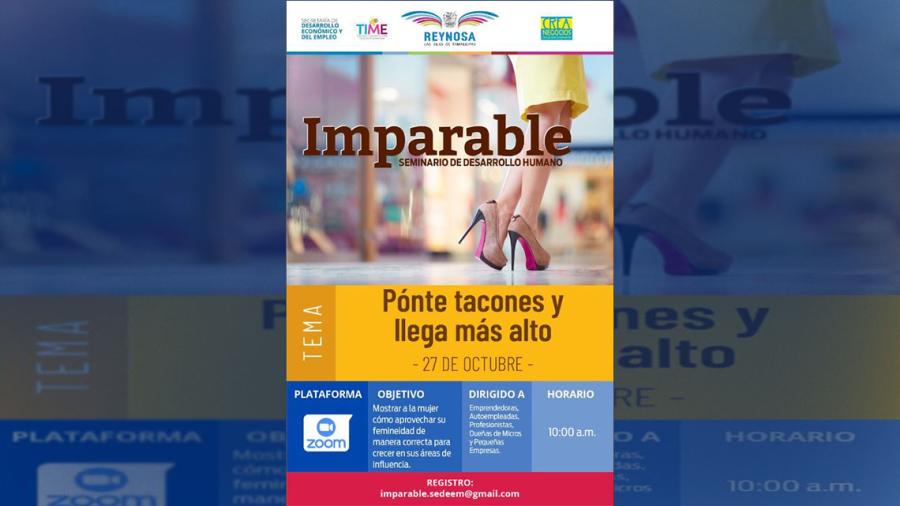Invita Gobierno Municipal a seminario 'Imparable'