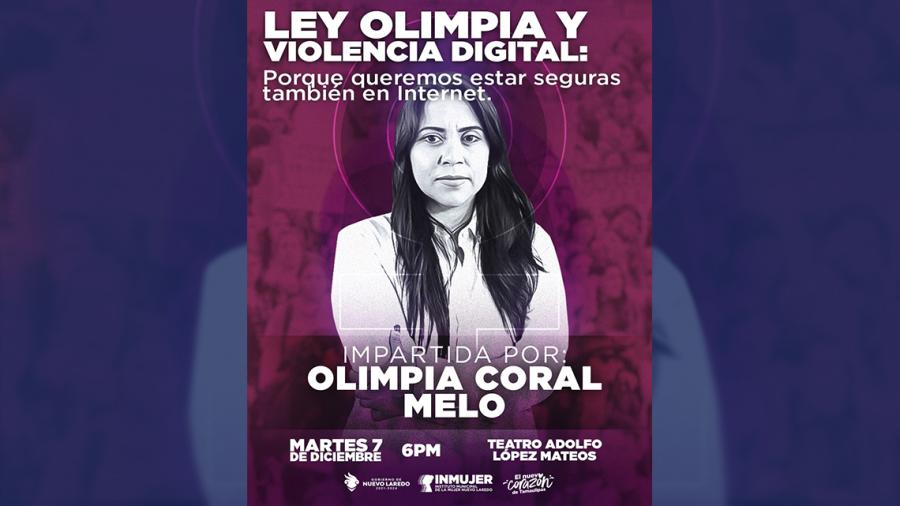 Olimpia Coral impartirá conferencia sobre violencia digital en Nuevo Laredo