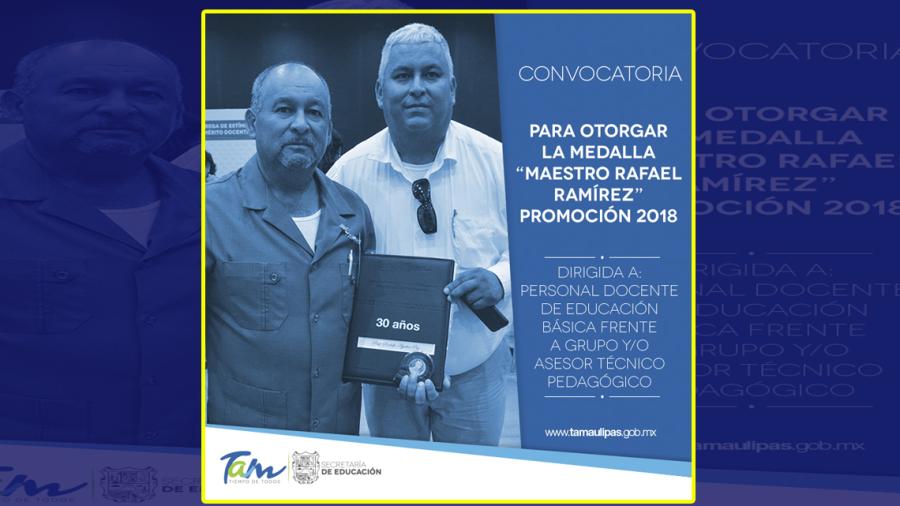 Se convoca al personal docente para obtener la medalla “Maestro Rafael Ramírez” 2018