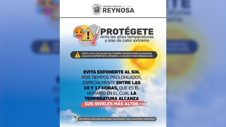 Gobierno de Reynosa y Protección Civil recomienda protegerse ante ola de calor