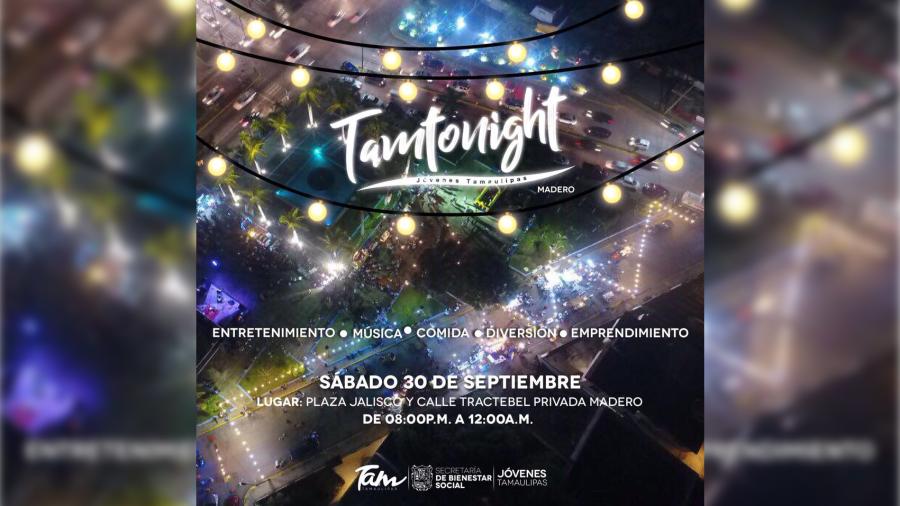 Llevarán a Madero segunda edición de TamTonight