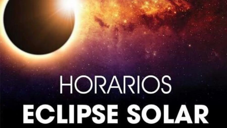 Así serán los horarios del eclipse de sol