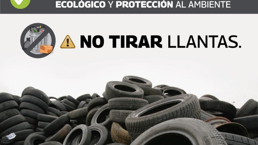 Exhorta Gobierno de Reynosa a evitar contaminación por llantas 