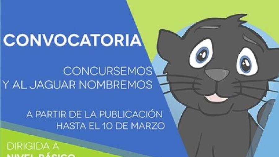 Emite convocatoria “Concursemos y al Jaguar Nombremos”